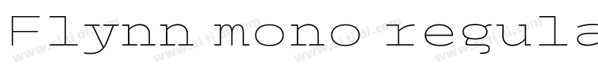 Flynn mono regular字体转换